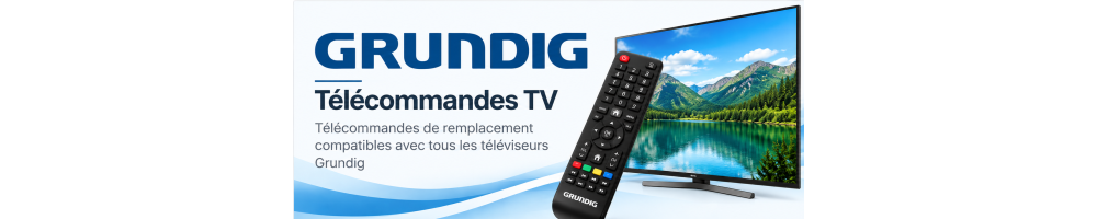 Télécommande TV Grundig de remplacement | Passion-Electro